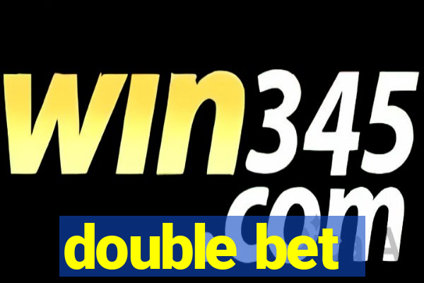 double bet